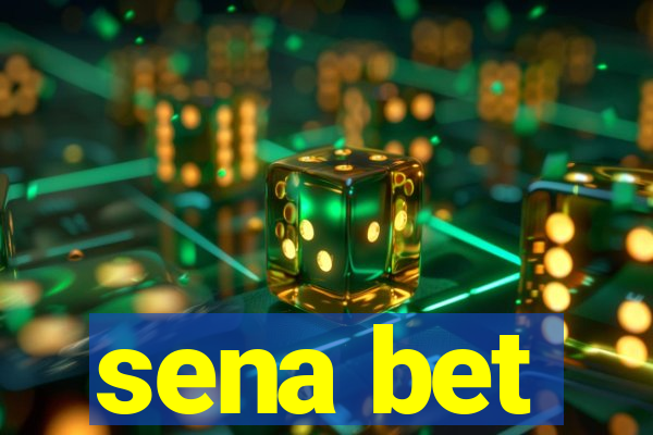 sena bet